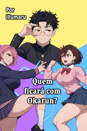Quem vai ficar com o Okarun - Ler online HD - Página 1